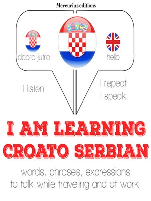 cover image of I am learning Serbo-Croatian